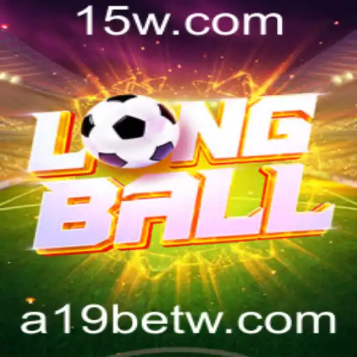 Descobrindo LongBall: Um Guia Completo para o Jogo de Estratégia A19bet